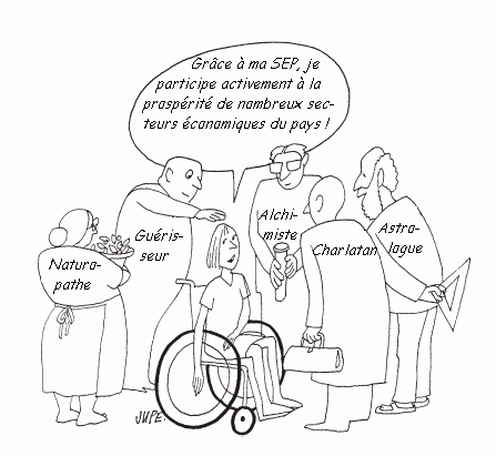 Grce  ma SEP je me fais plein d'amis... tous des charlatans